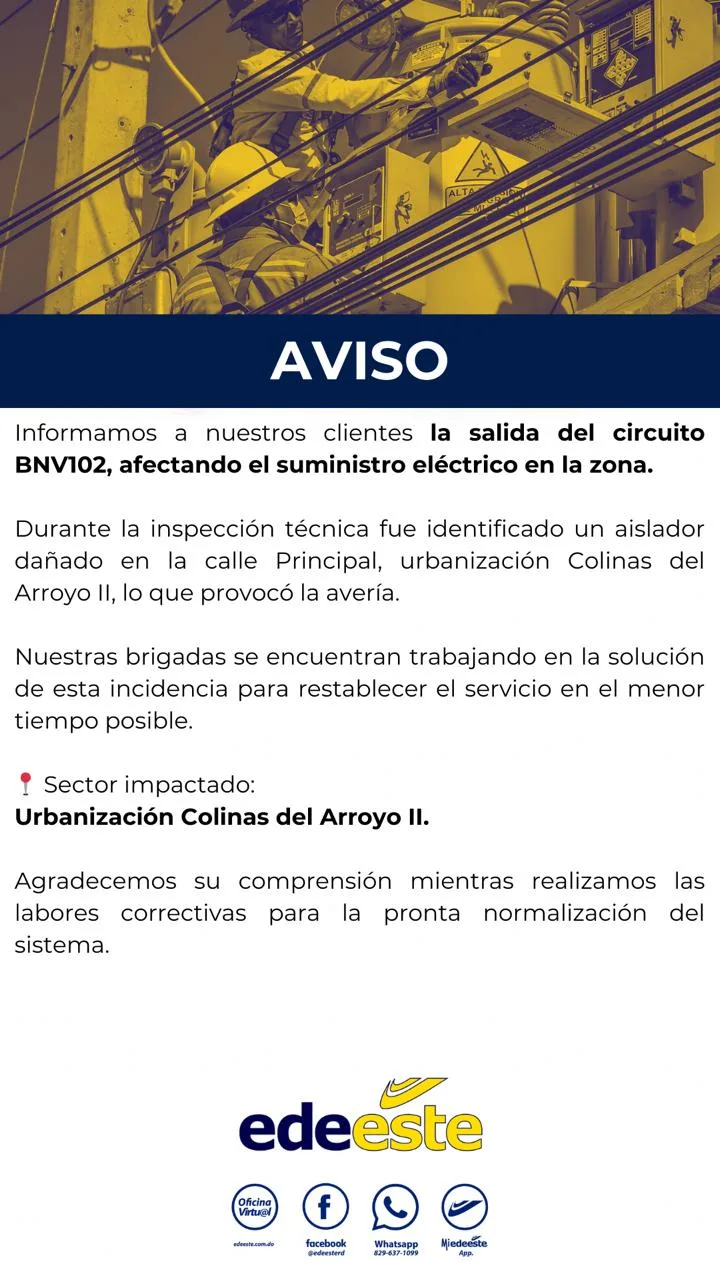 Avería en circuito afecta suministro en colinas del arroyo ii